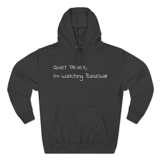 Quiet Please Watching Baseball Three-Panel Fleece Hoodie