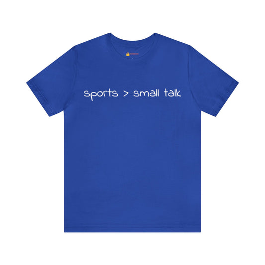 Sports > Small Talk Short Sleeve Tee