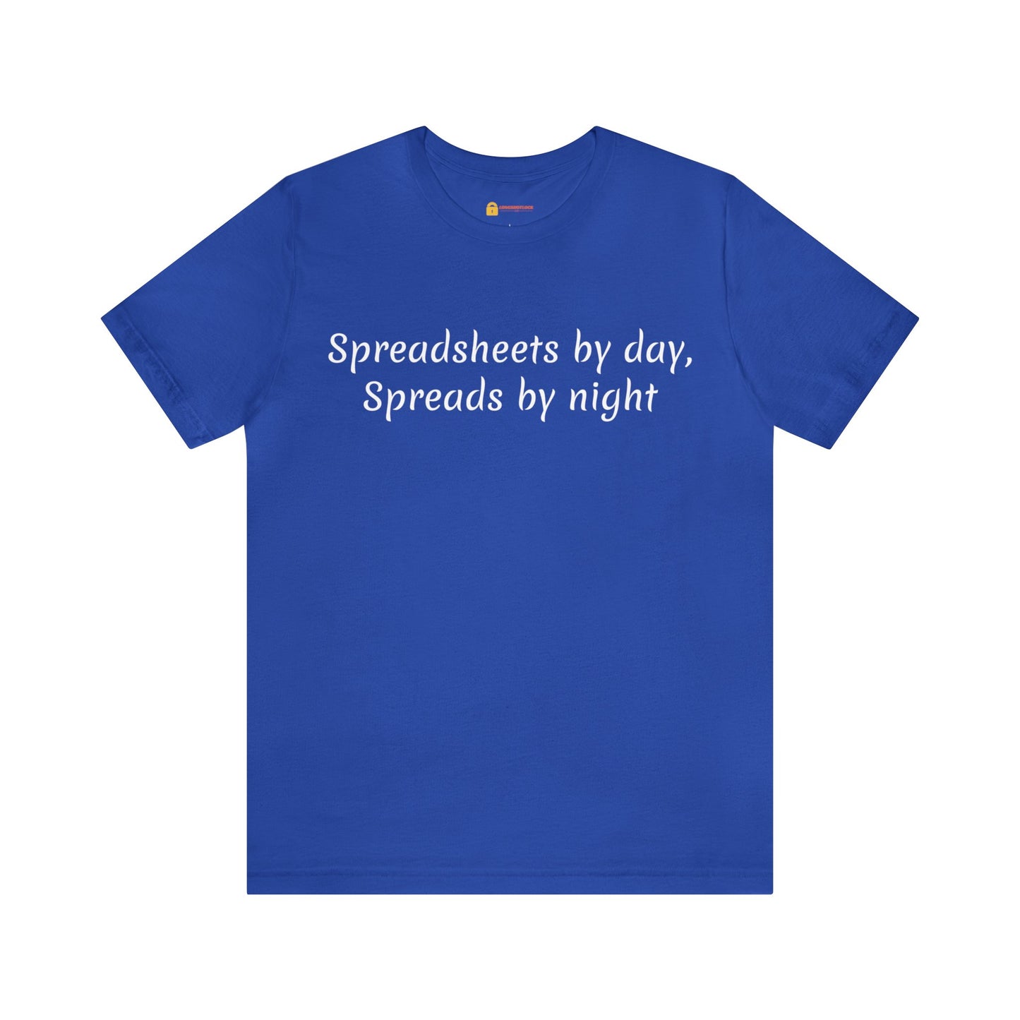 Spreadsheets and Spreads Short Sleeve Tee