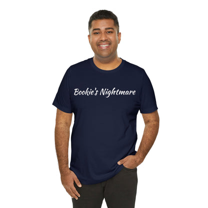 Bookie's Nightmare Unisex Jersey Short Sleeve Tee