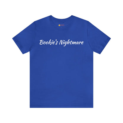 Bookie's Nightmare Unisex Jersey Short Sleeve Tee