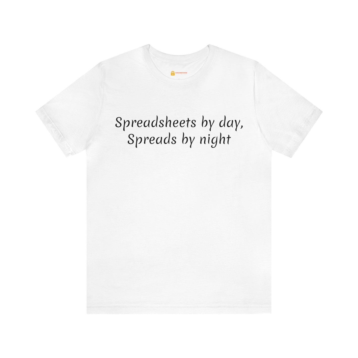 Spreadsheets and Spreads Short Sleeve Tee