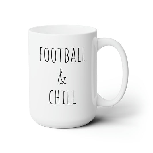 Football & Chill Ceramic Mug 15oz