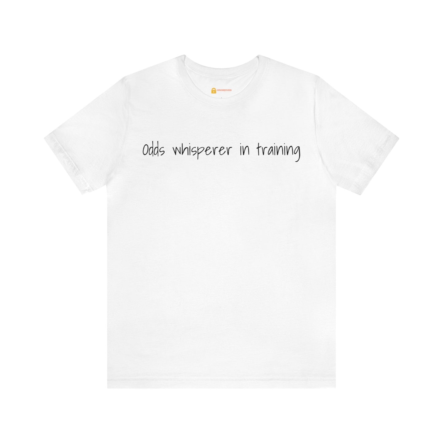 Odds Whisperer in Training Short Sleeve Tee