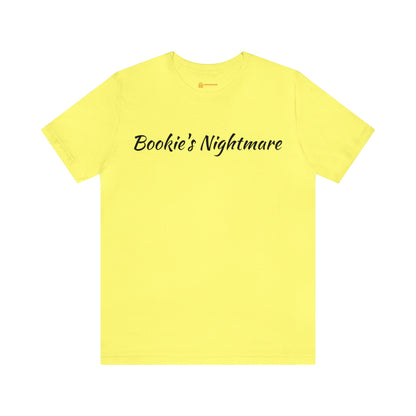 Bookie's Nightmare Unisex Jersey Short Sleeve Tee