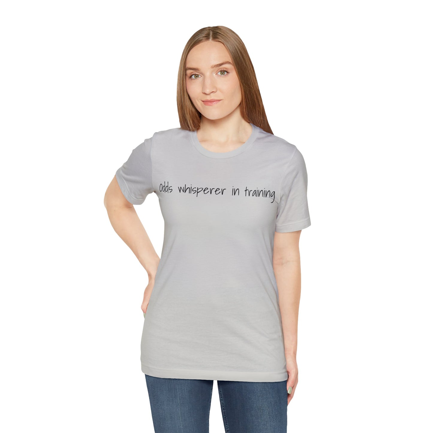 Odds Whisperer in Training Short Sleeve Tee