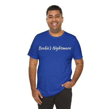 Bookie's Nightmare Unisex Jersey Short Sleeve Tee