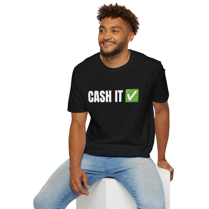 CASH IT Softstyle T-Shirt