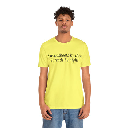 Spreadsheets and Spreads Short Sleeve Tee