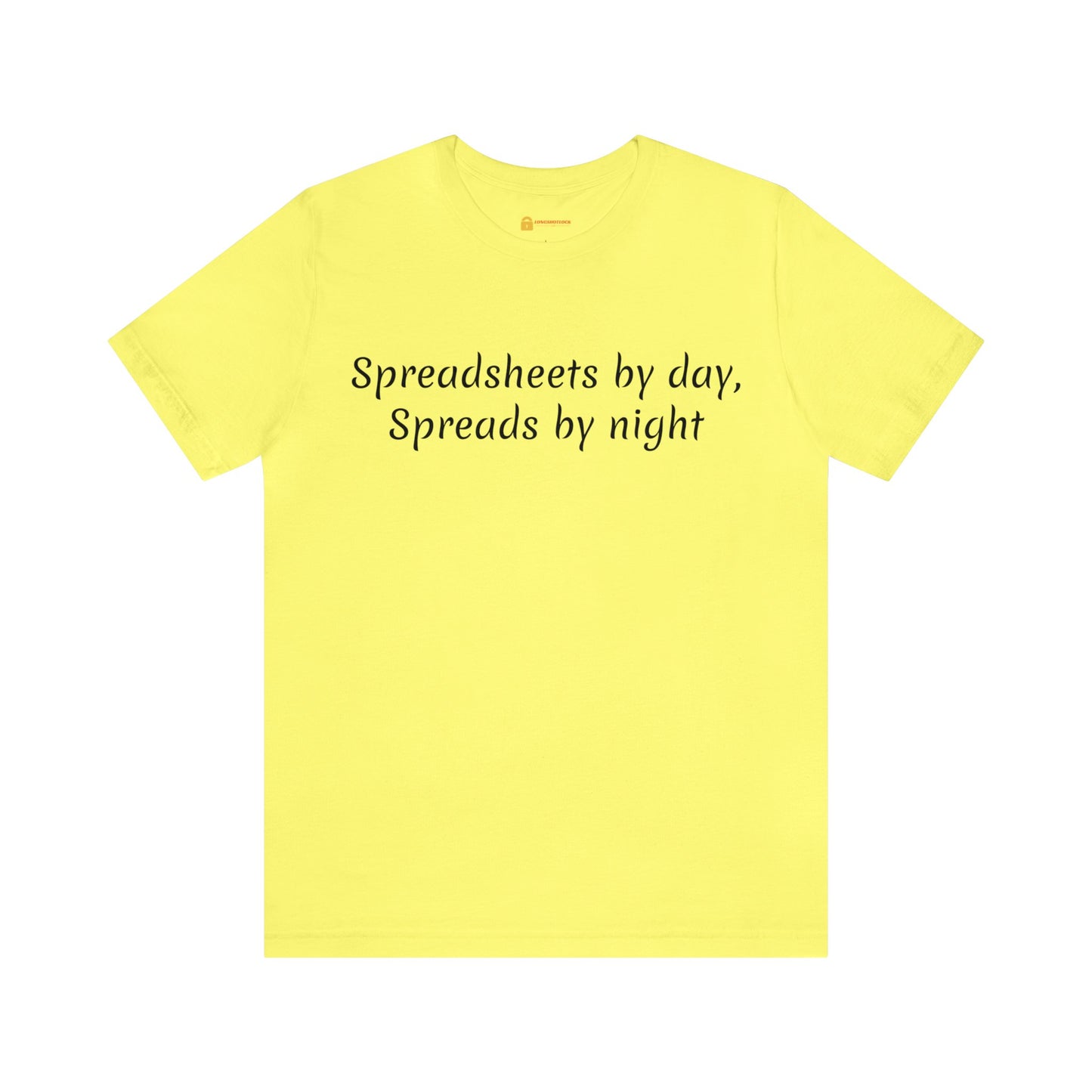 Spreadsheets and Spreads Short Sleeve Tee